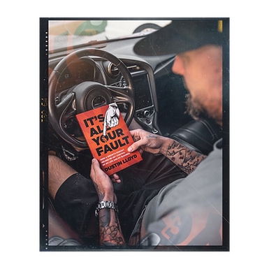 "It's All Your Fault" By Dustin Lloyd Trending Mindset Book